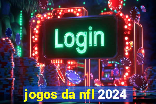 jogos da nfl 2024